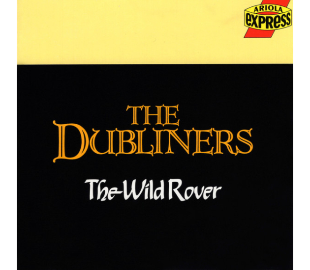The Dubliners - The Wild Rover (CD, 1990)