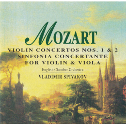 Wolfgang Amadeus Mozart - English Chamber Orchestra, Vladimir Spivakov - Violin Concertos Nos. 1 & 2 / Sinfonia Concertante For Violin & Viola (CD 1996)