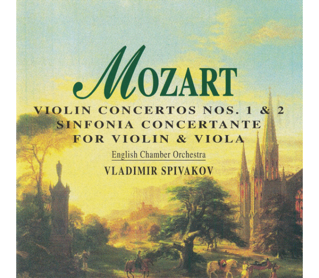 Wolfgang Amadeus Mozart - English Chamber Orchestra, Vladimir Spivakov - Violin Concertos Nos. 1 & 2 / Sinfonia Concertante For Violin & Viola (CD 1996)