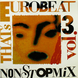 That's Eurobeat - Non Stop Mix Vol. 3 (CD 1987 Japan)