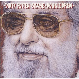 Ronnie Drew - Dirty Rotten Shame (CD, 1995)