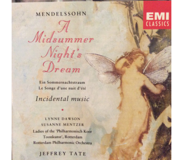 Mendelssohn - A Midsummer Night's Dream / Jeffrey Tate (CD, 1991)