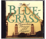 Various - Best Of Bluegrass: Preachin' Prayin' And Singin' (CD, 1996)