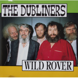 The Dubliners - Wild Rover (CD, 1991)