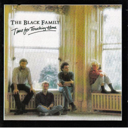 Black Family, The - Time For Touching Home (CD, 1989)