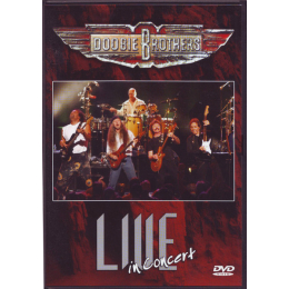 Doobie Brothers – Live In Concert (DVD, 2005)