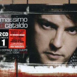 Massimo Di Cataldo – I Consigli Del Cuore (CD, 2006)