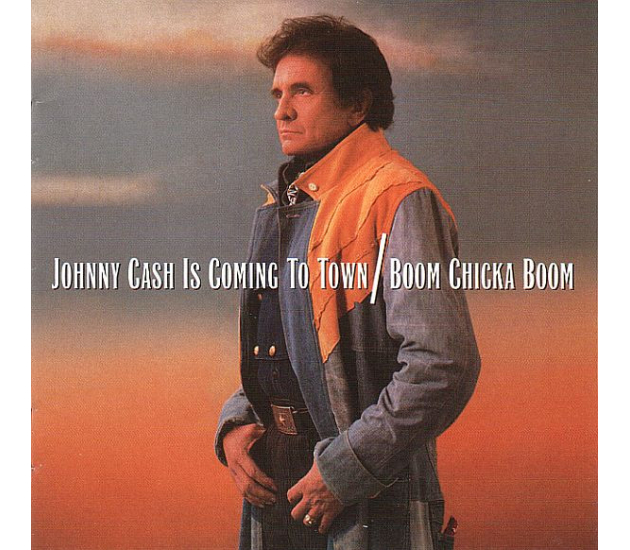 Johnny Cash - Johnny Cash Is Coming To Town / Boom Chicka Boom (CD, 2003)