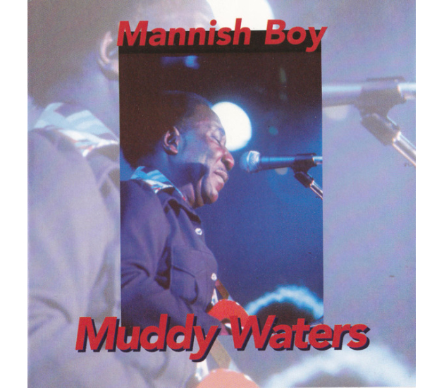 Muddy Waters - Mannish Boy (CD, 1995)