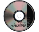 Raymond van het Groenewoud - Het Beste Van Raymond Van Het Groenewoud (CD, 2003)
