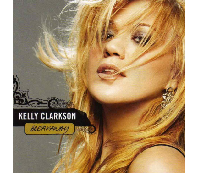 Kelly Clarkson - Breakaway (CD, 2005)
