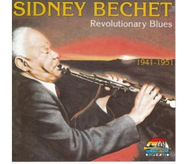 Sidney Bechet - Revolutionary Blues (1941-1951) (CD, 1991)