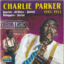 Charlie Parker - 1945 - 1953 (CD, 1996)