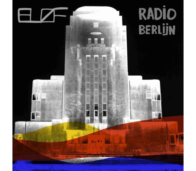 Bløf - Radio Berlijn (CD 2011)