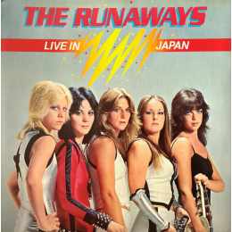 The Runaways - Live In Japan (LP 1977)