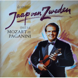 Jaap van Zweden - De Virtuoze Jaap Van Zweden Speelt O.A. Mozart En Paganini (CD, 1992)