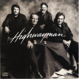 Willie Nelson / Johnny Cash / Waylon Jennings / Kris Kristofferson - Highwayman 2 (CD, 1990)