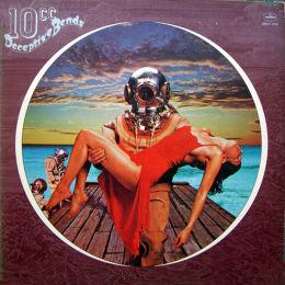 10cc – Deceptive Bends (LP, 1977)