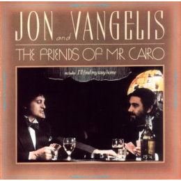 Jon & Vangelis - The Friends Of Mr Cairo (LP 1981)