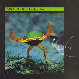 Vangelis - Soil Festivities (LP 1984)