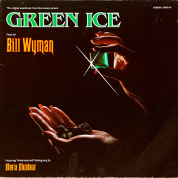 Bill Wyman - Green Ice - The Original Soundtrack From The Motion Picture (LP 1981)