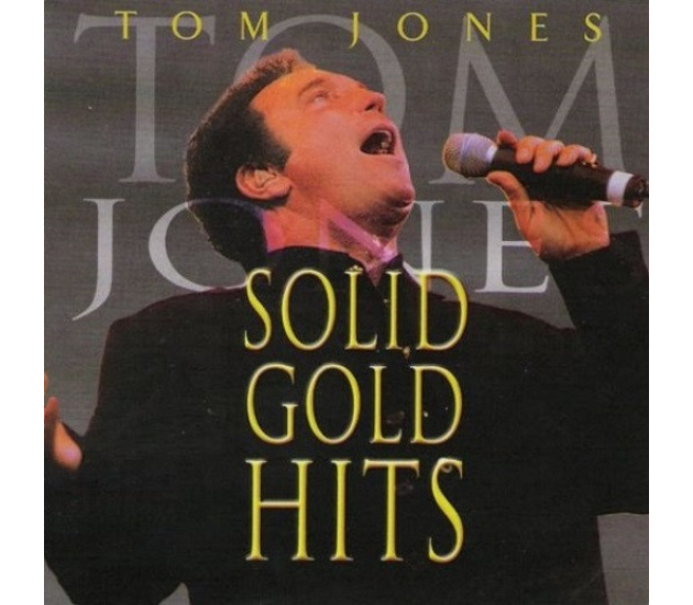 Tom Jones - Solid Gold Hits (CD, 1999)