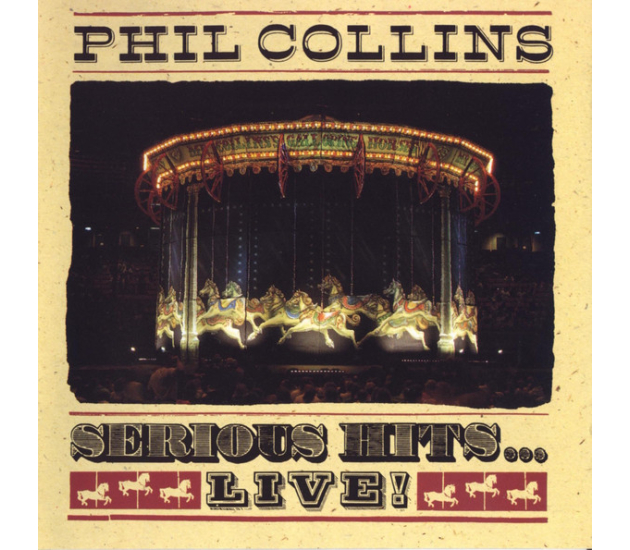 Phil Collins - Serious Hits...Live! (CD, 2001)