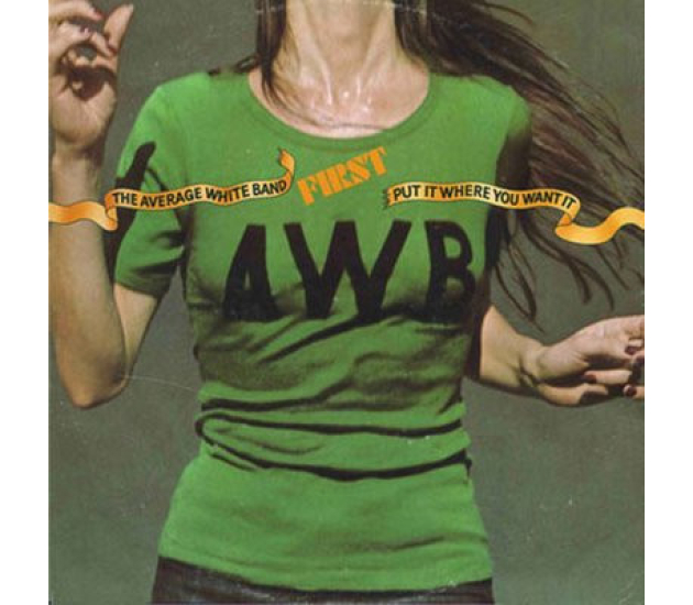 Average White Band - Put It Where You Want It (LP 1975)