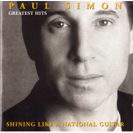 Paul Simon - Greatest Hits - Shining Like A National Guitar (CD, 2000)
