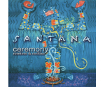 Santana - Ceremony (Remixes & Rarities) (CD, 2003)
