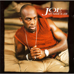 Joe - My Name Is Joe (CD, 2000)