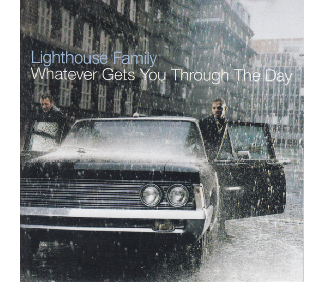 Lighthouse Family - Whatever Gets You Through The Day (CD, 2001)