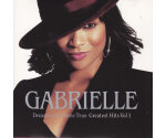 Gabrielle - Dreams Can Come True - Greatest Hits Vol 1 (CD, 2001)