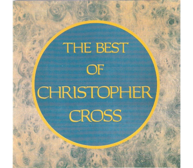 Christopher Cross - The Best Of Christopher Cross (CD, 1991)
