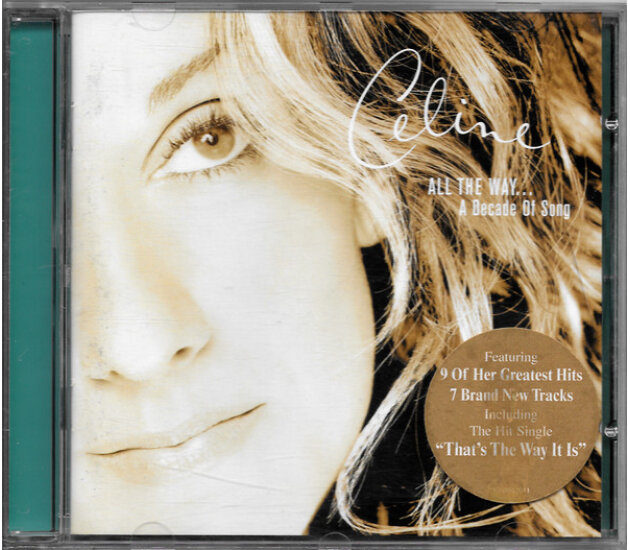 Céline Dion - All The Way... A Decade Of Song (CD, 1999)