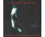 Joe Cocker - Have A Little Faith (CD, 1994)