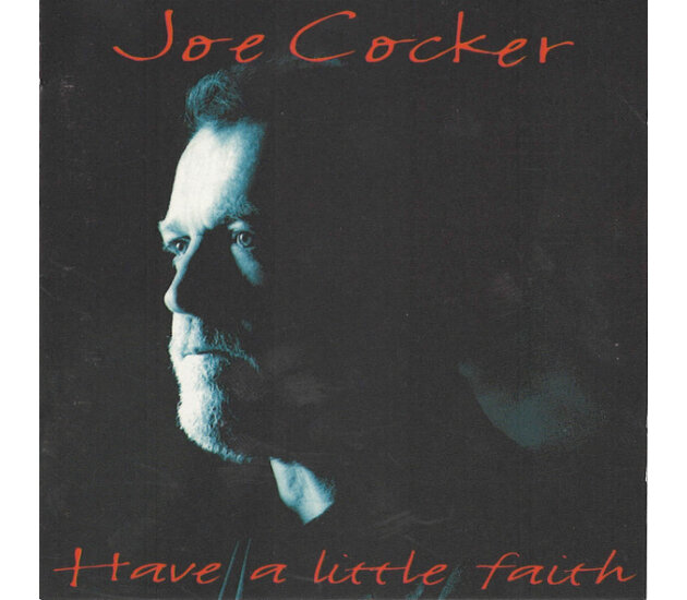 Joe Cocker - Have A Little Faith (CD, 1994)