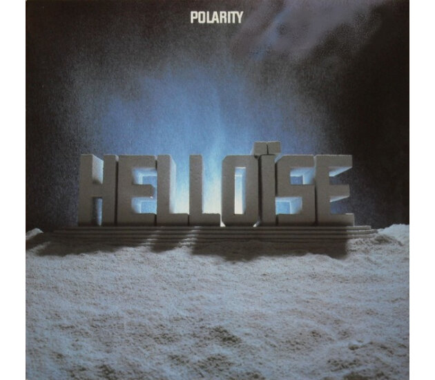 Helloïse - Polarity (LP 1986)