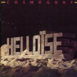 Helloïse - Cosmogony (LP 1985)