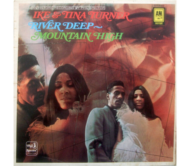 Ike & Tina Turner – River Deep ~ Mountain High (LP, 1970)