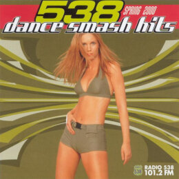 Various - 538 Dance Smash Hits - Spring 2000 (CD, 2000)