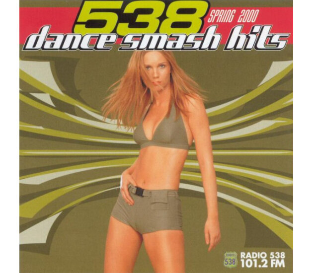 Various - 538 Dance Smash Hits - Spring 2000 (CD, 2000)