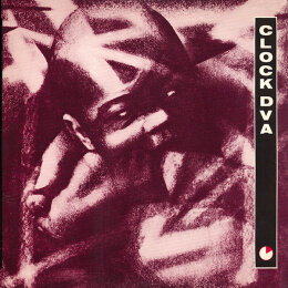 Clock DVA - Thirst (LP, 1985)