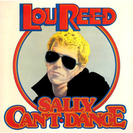 Lou Reed – Sally Can't Dance (LP, 1974)