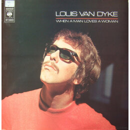 Louis Van Dijk - When A Man Loves A Woman (LP, 1969)