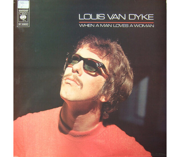 Louis Van Dijk - When A Man Loves A Woman (LP, 1969)