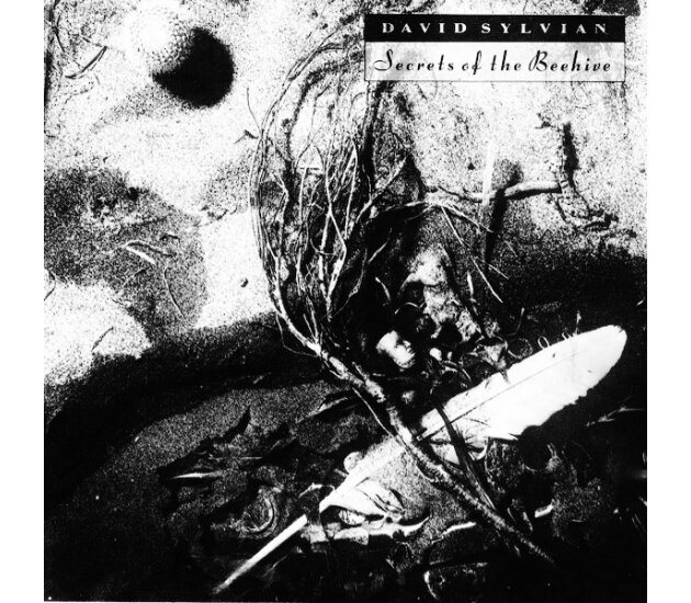David Sylvian - Secrets Of The Beehive (CD 1987)