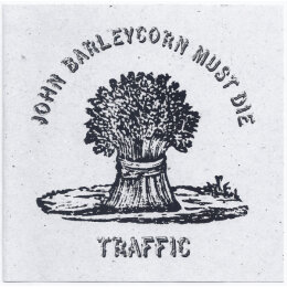 Traffic - John Barleycorn Must Die (CD)