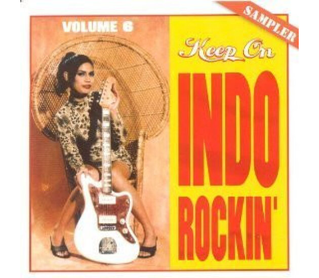 Keep On Indo Rockin' - Volume 6 (CD 2000)