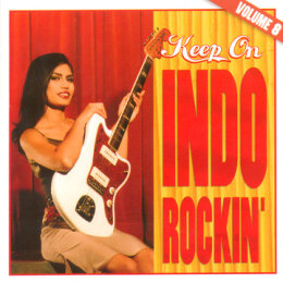 Keep On Indo Rockin' - Volume 8 (CD 2002)